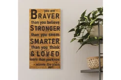 Braver Stronger Smarter Loved Veggdekor