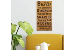 Braver Stronger Smarter Loved Veggdekor