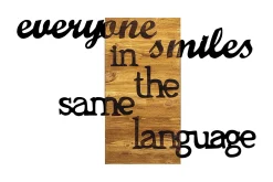 Everyone Smiles in The Same Language Veggdekor